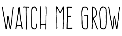 Watch Me Grow